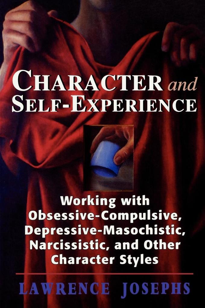Character and Self-Experience als Taschenbuch