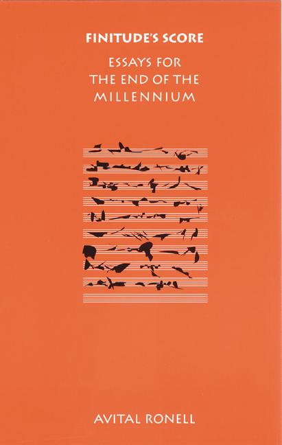 Finitude's Score: Essays for the End of the Millennium als Taschenbuch