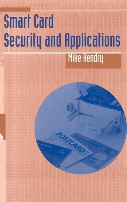 Smart Card Security and Applications als Buch (gebunden)