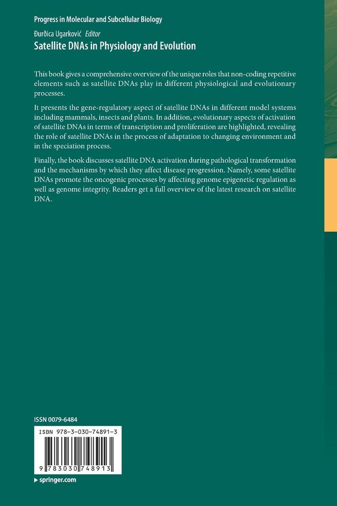 Weitere Ansicht: Satellite DNAs in Physiology and Evolution