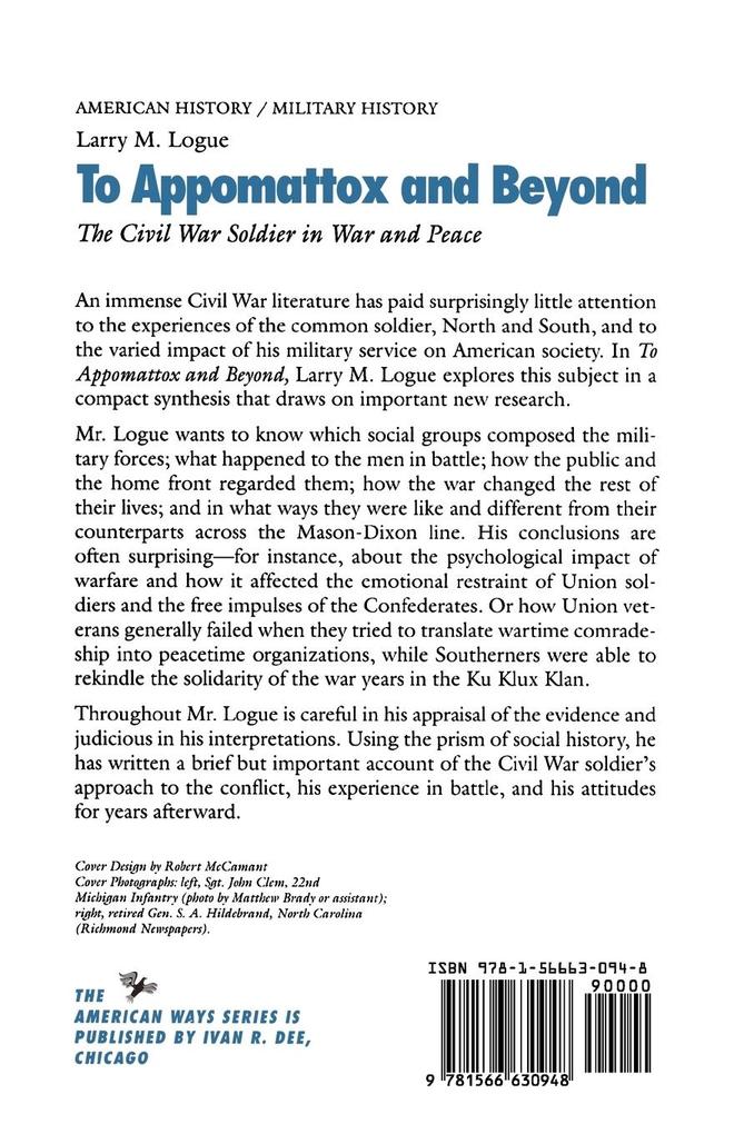 Weitere Ansicht: To Appomattox and Beyond | Larry M. Logue