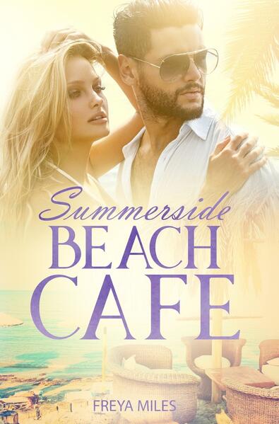 Produktbild: Summerside Beach Cafe | Freya Miles