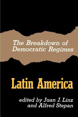 The Breakdown of Democratic Regimes, Latin America als Taschenbuch