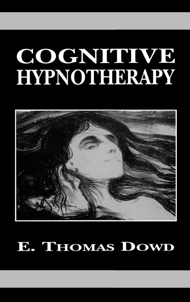 Cognitive Hypnotherapy als Buch (gebunden)