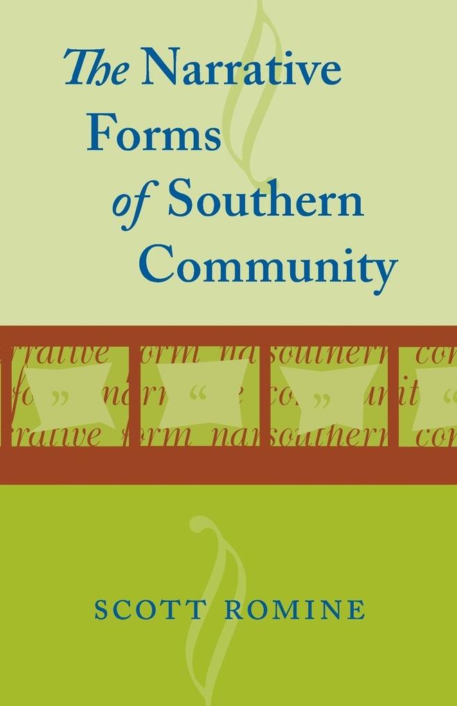 Narrative Forms of Southern Community als Taschenbuch