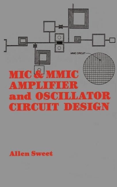 MIC & MMIC Amplifier and Oscillator Circuit Design als Buch (gebunden)