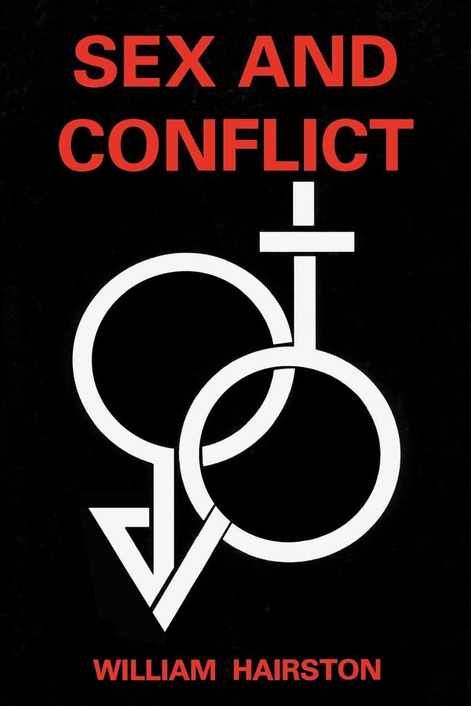 Sex and Conflict als Taschenbuch