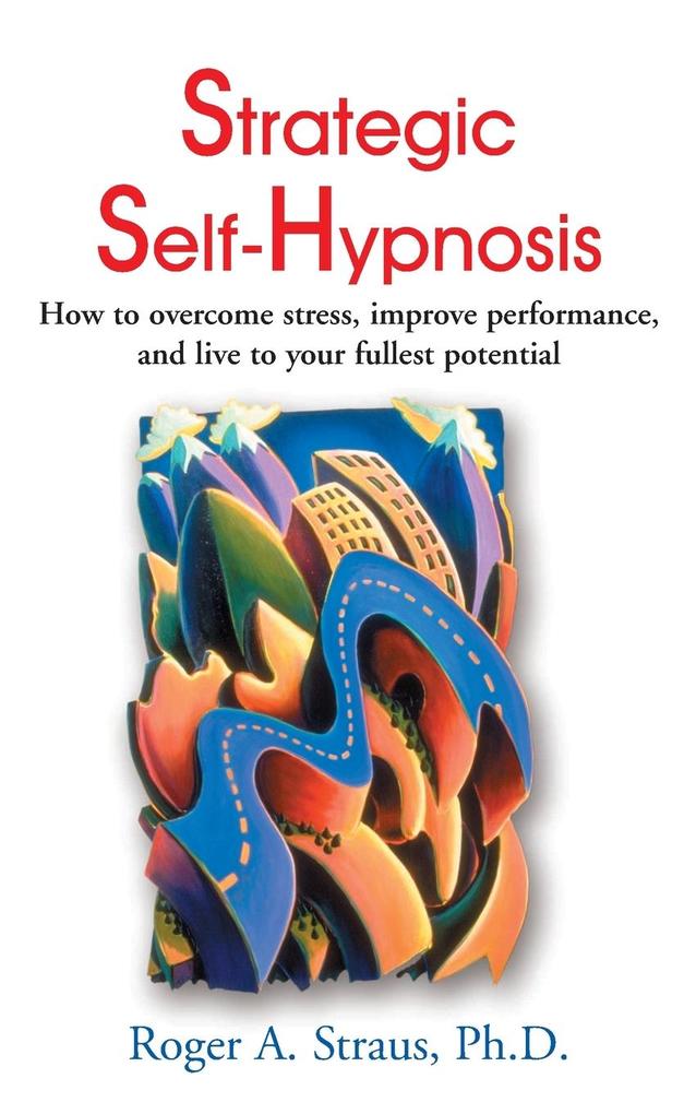 Strategic Self-Hypnosis als Taschenbuch
