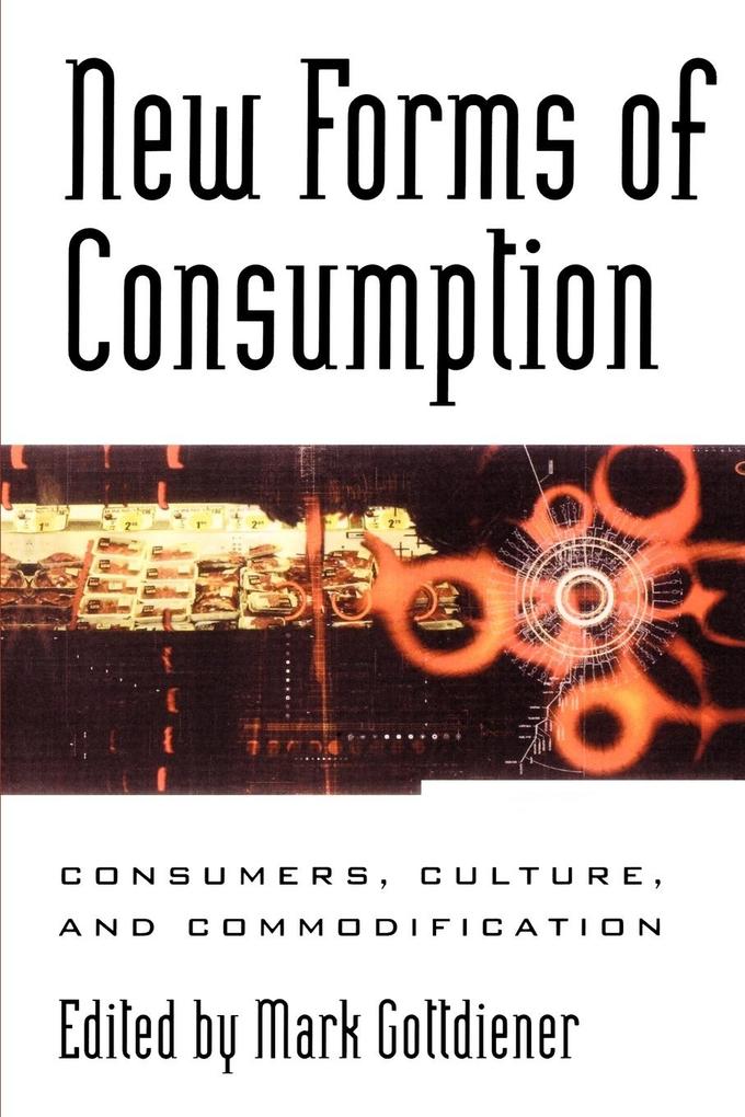 New Forms of Consumption als Taschenbuch