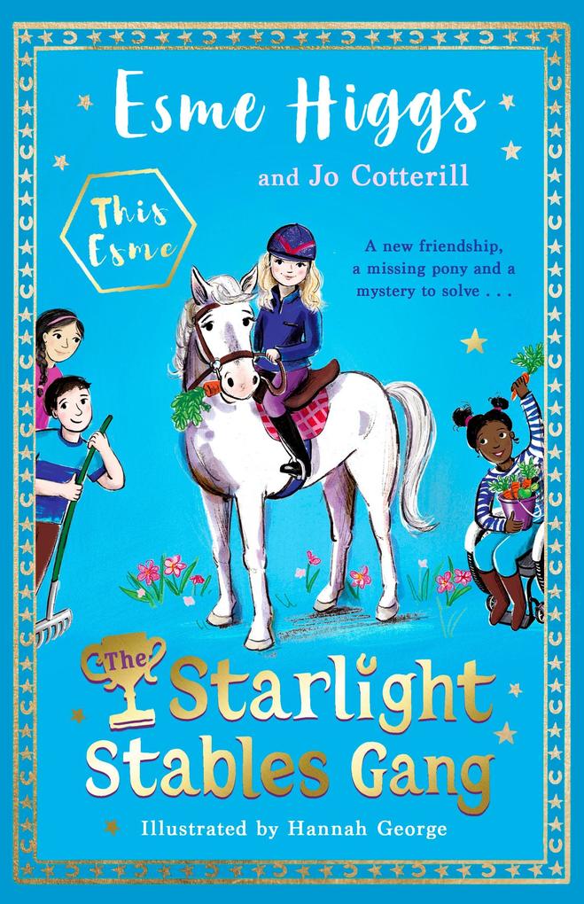 Produktbild: The Starlight Stables Gang | Esme Higgs, Jo Cotterill