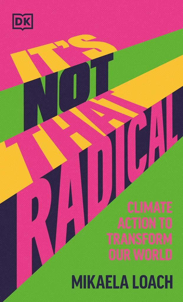 Produktbild: It's Not That Radical | Mikaela Loach
