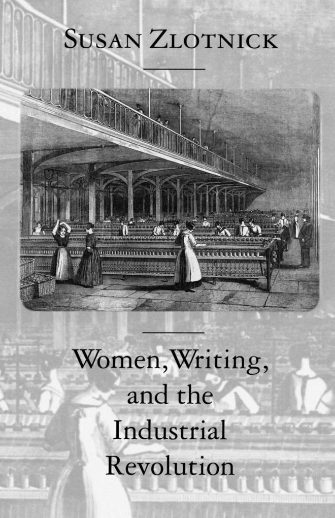 Women, Writing, and the Industrial Revolution als Taschenbuch