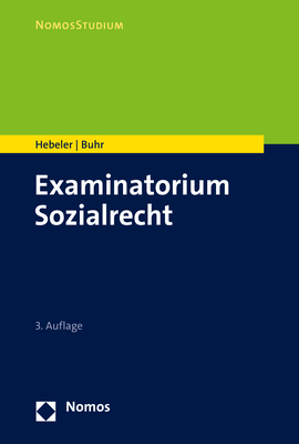 Weitere Ansicht: Examinatorium Sozialrecht | Timo Hebeler, Laura Buhr