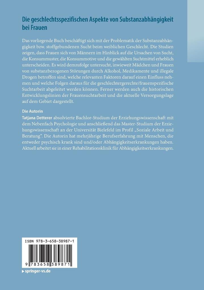 Weitere Ansicht: Die geschlechtsspezifischen Aspekte von Substanzabhängigkeit bei Frauen | Tatjana Detterer