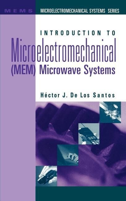 Introduction to Microelectromechanical(MEM)Microwave Systems als Buch (gebunden)