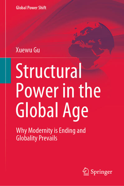 Produktbild: Structural Power in the Global Age | Xuewu Gu