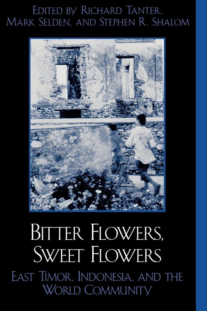 Bitter Flowers, Sweet Flowers als Taschenbuch