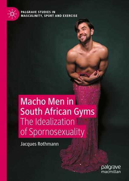 Produktbild: Macho Men in South African Gyms | Jacques Rothmann