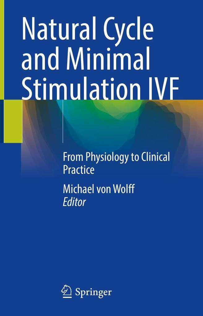 Produktbild: Natural Cycle and Minimal Stimulation IVF