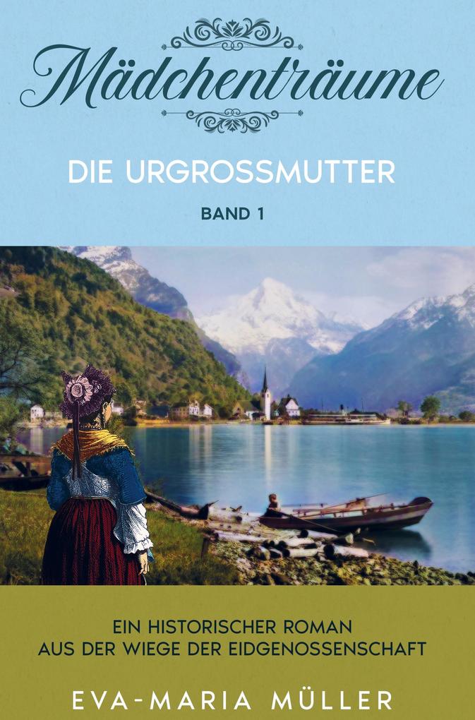 Produktbild: Die Urgroßmutter | Eva-Maria Müller