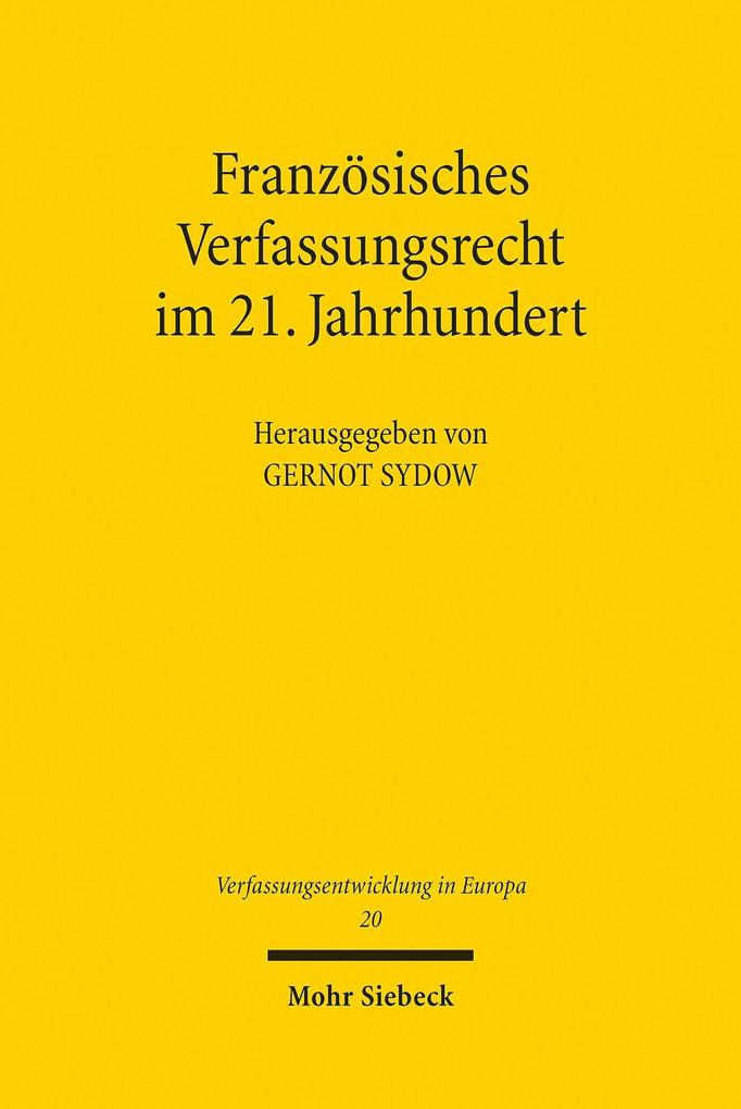 Produktbild: Französisches Verfassungsrecht im 21. Jahrhundert