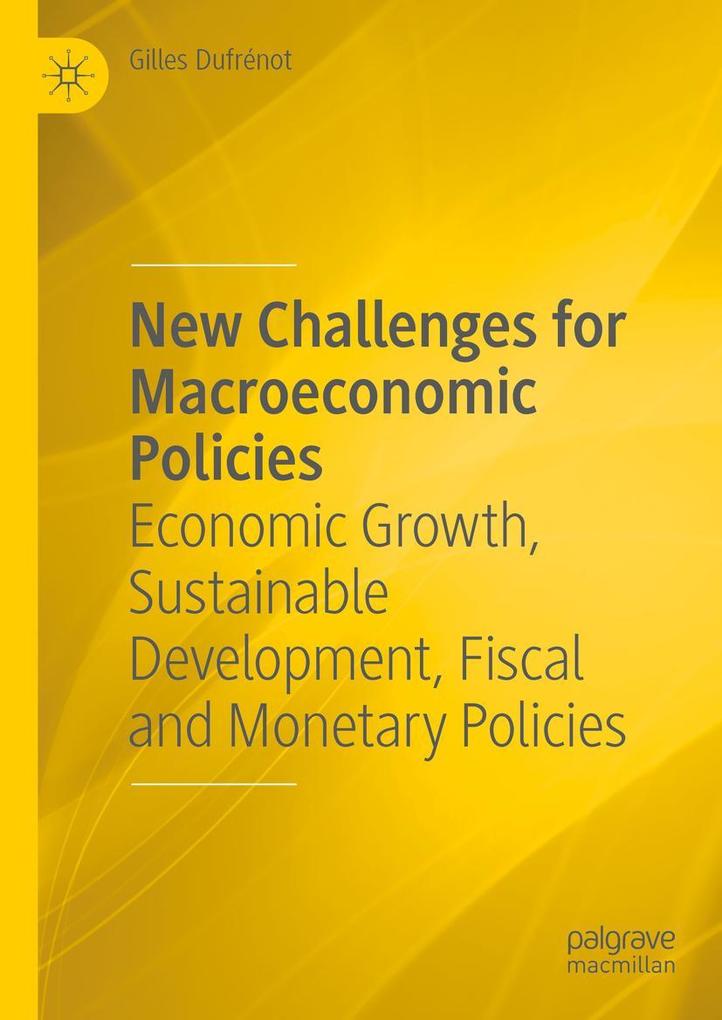 Produktbild: New Challenges for Macroeconomic Policies | Gilles Dufrénot