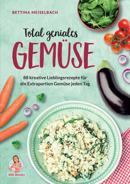 Produktbild: Total geniales Gemüse | Bettina Meiselbach