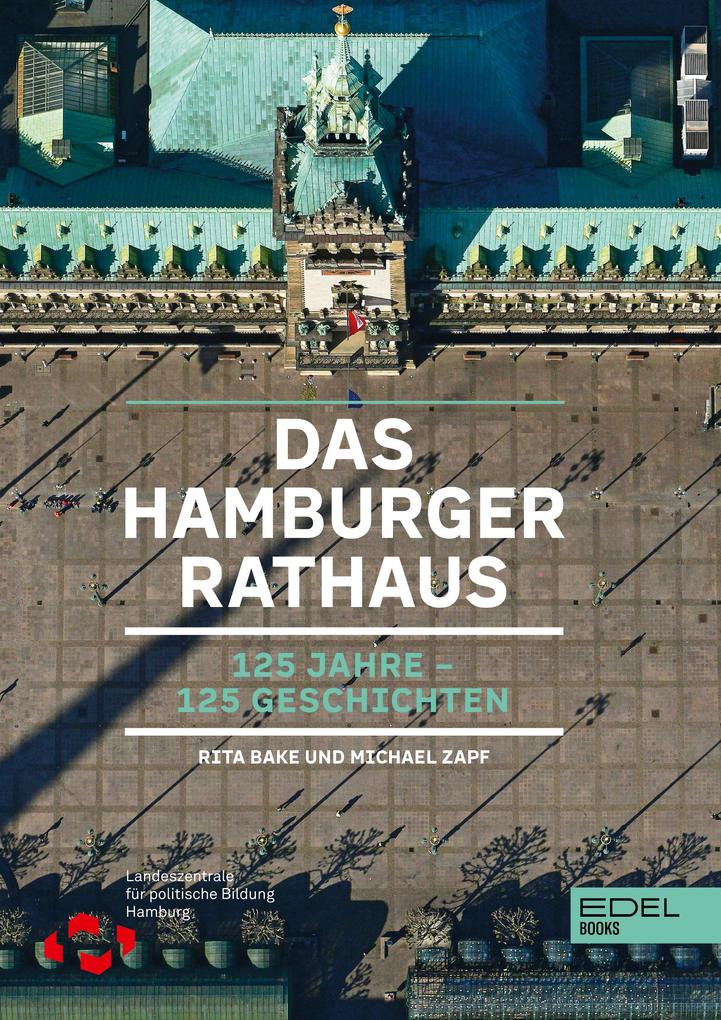 Produktbild: Das Hamburger Rathaus | Rita Bake, Michael Zapf