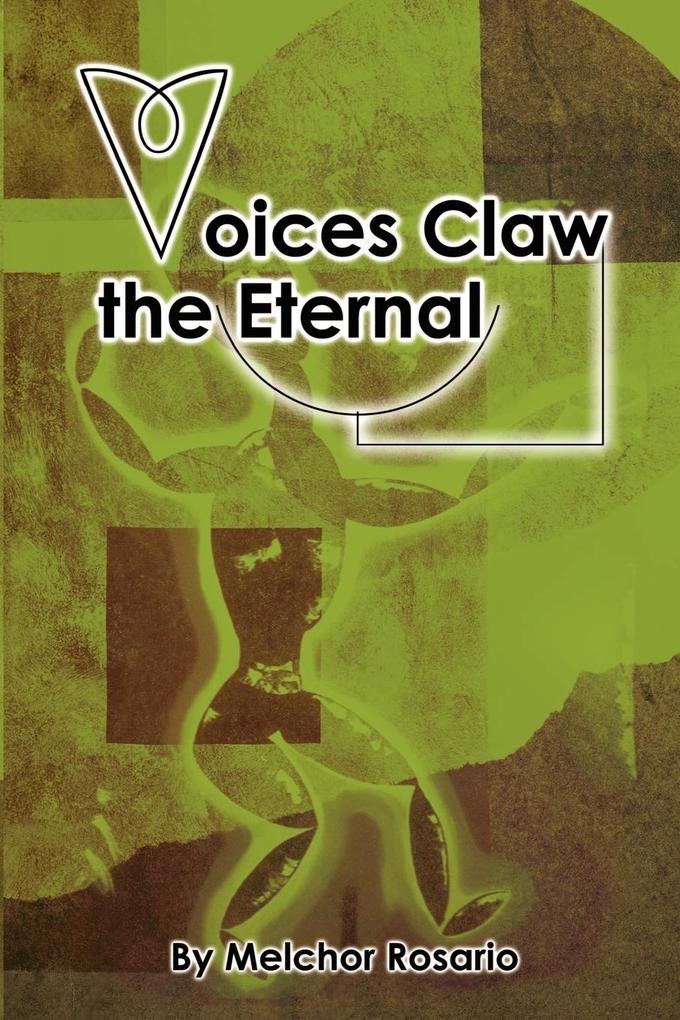 Voices Claw the Eternal als Taschenbuch
