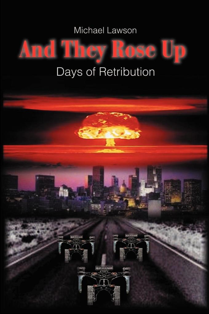 And They Rose Up: Days of Retribution als Taschenbuch