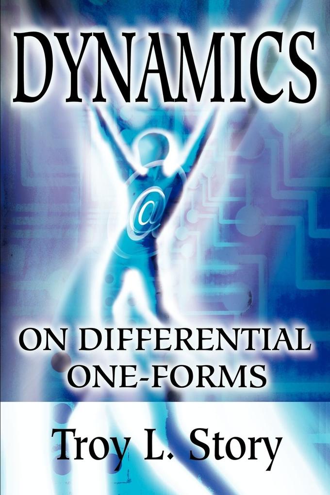 Dynamics on Differential One-Forms als Taschenbuch