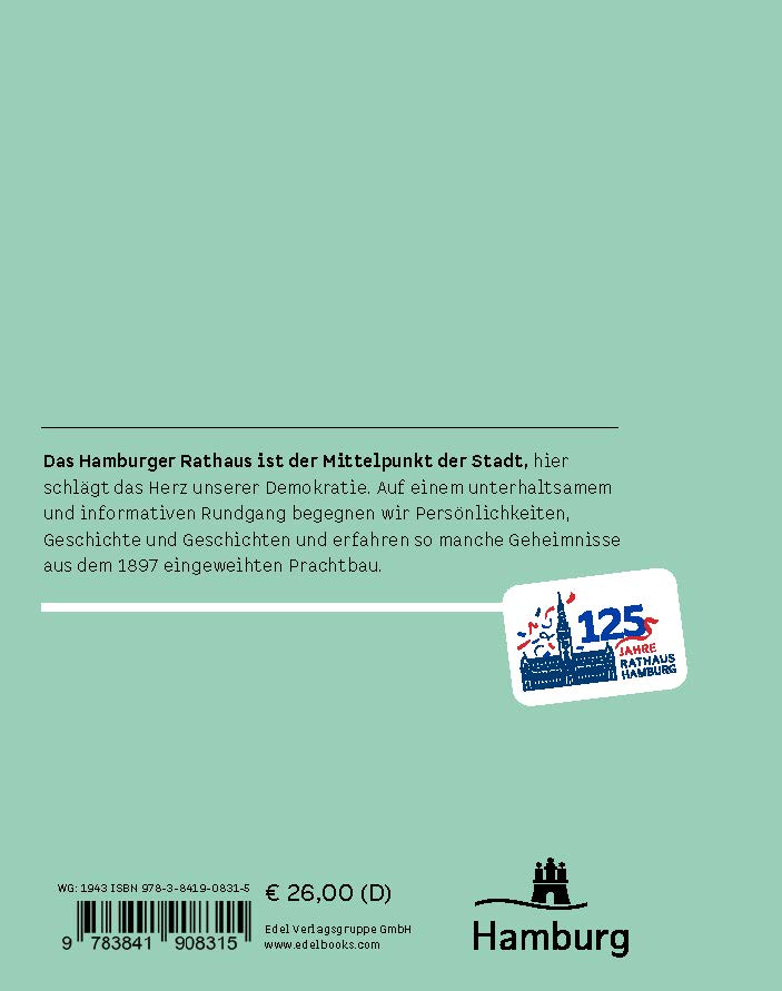 Weitere Ansicht: Das Hamburger Rathaus | Rita Bake, Michael Zapf