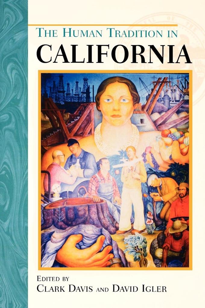 The Human Tradition in California als Taschenbuch