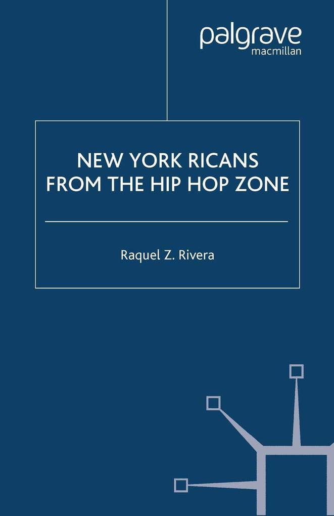 New York Ricans from the Hip Hop Zone als Buch (gebunden)