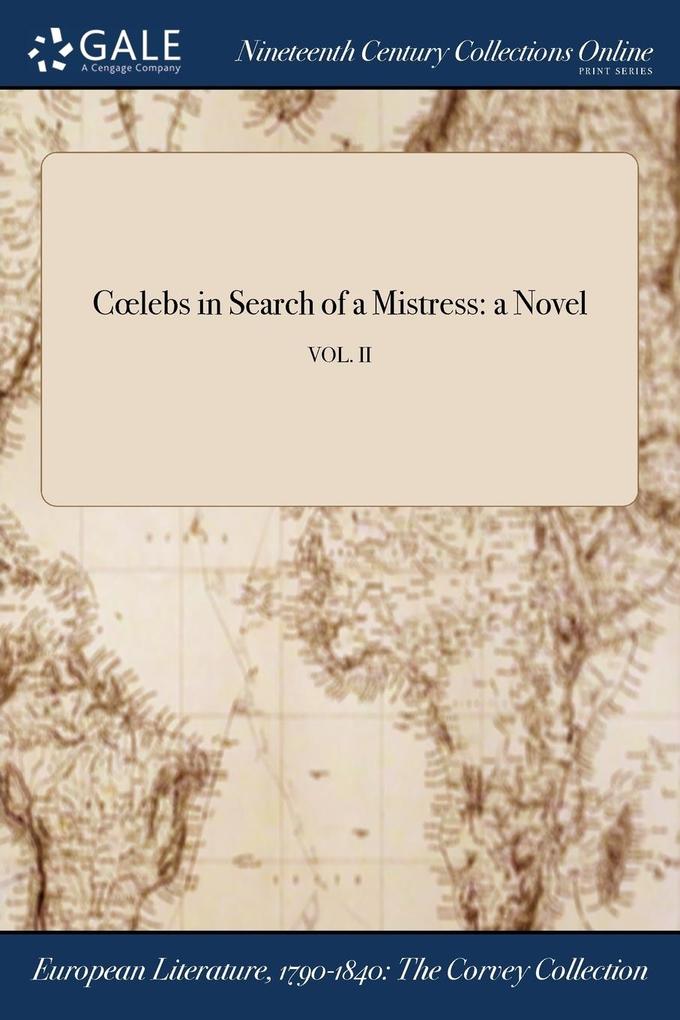 Produktbild: Coelebs in Search of a Mistress | Anonymous