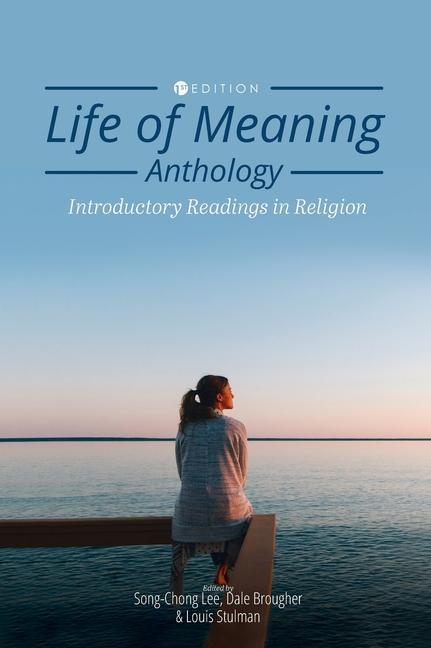 Produktbild: Life of Meaning Anthology: Introductory Readings in Religion