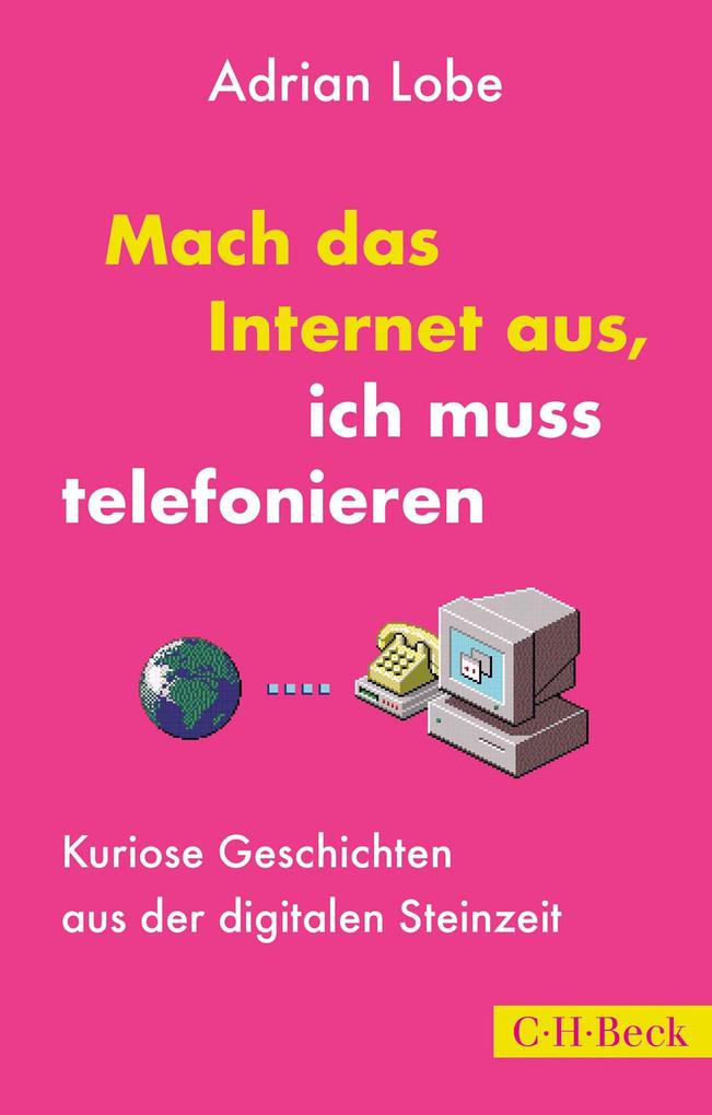 Produktbild: Mach das Internet aus, ich muss telefonieren | Adrian Lobe