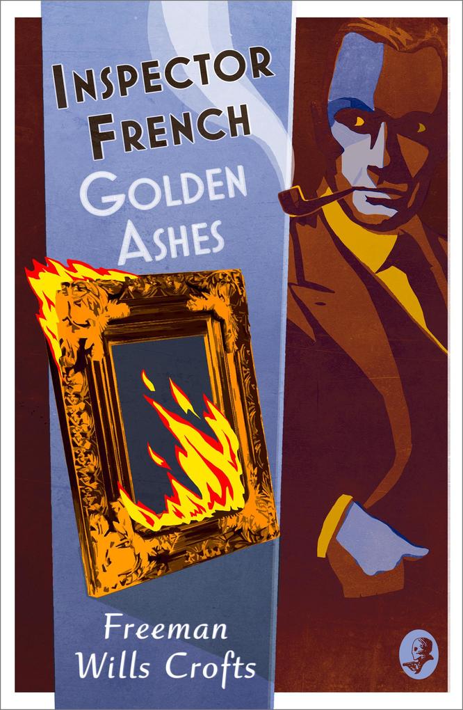 Produktbild: Inspector French: Golden Ashes | Freeman Wills Crofts