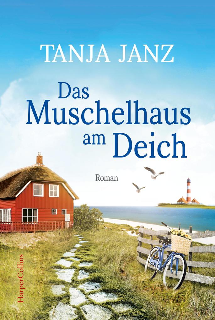 Produktbild: Das Muschelhaus am Deich | Tanja Janz