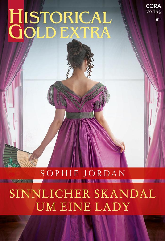 Produktbild: Sinnlicher Skandal um eine Lady | Sophie Jordan