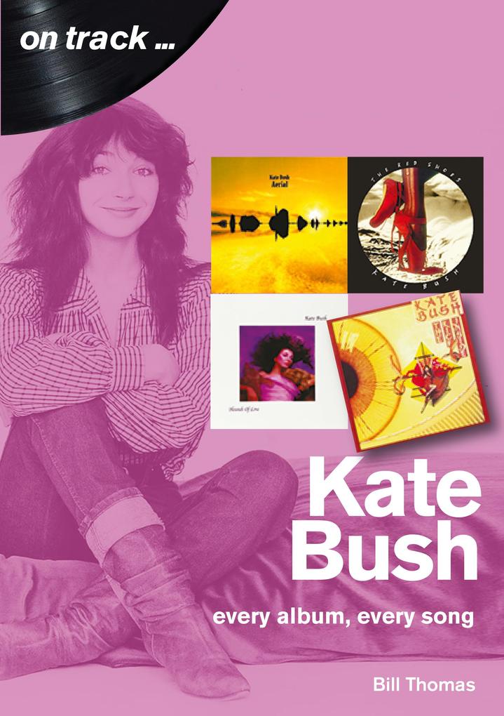 Produktbild: Kate Bush on track | Bill Thomas