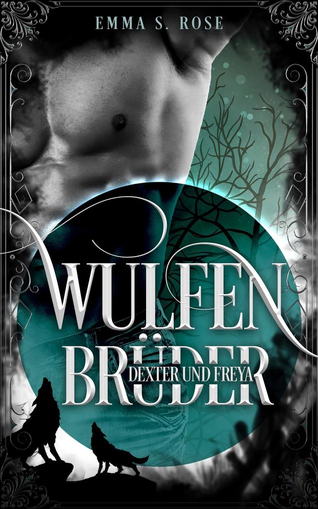 Produktbild: Wulfenbrüder: Dexter & Freya | Emma S. Rose