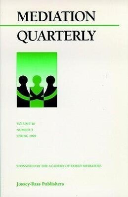 Mediation Quarterly, No. 3, Fall 1999 als Taschenbuch
