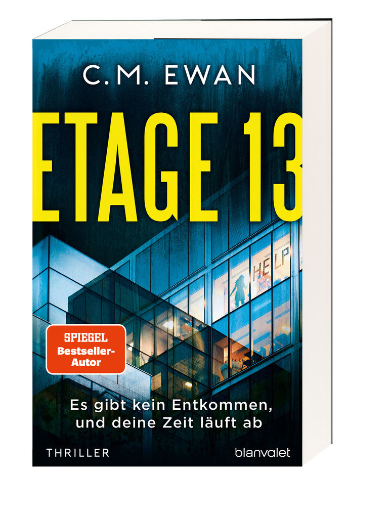Weitere Ansicht: Etage 13 - Es gibt kein Entkommen, und deine Zeit läuft ab | C.M. Ewan