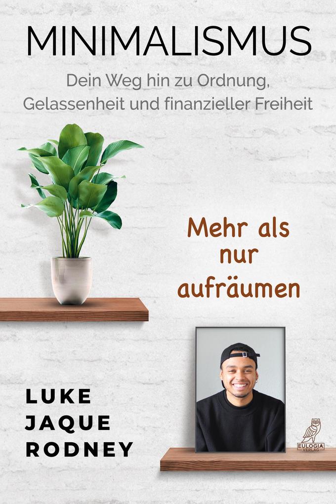 Produktbild: Minimalismus | Luke Jaque-Rodney