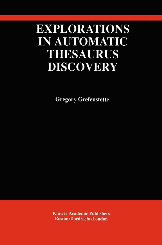 Produktbild: Explorations in Automatic Thesaurus Discovery | Gregory Grefenstette