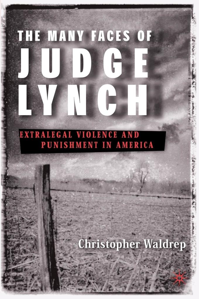 Produktbild: The Many Faces of Judge Lynch | C. Waldrep
