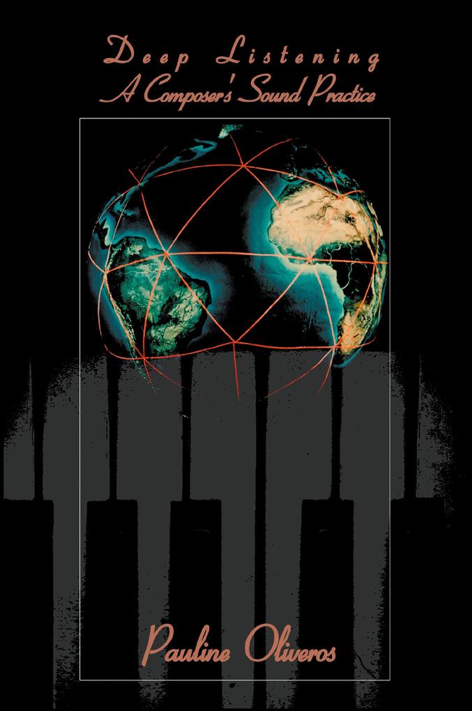 Produktbild: Deep Listening | Pauline Oliveros