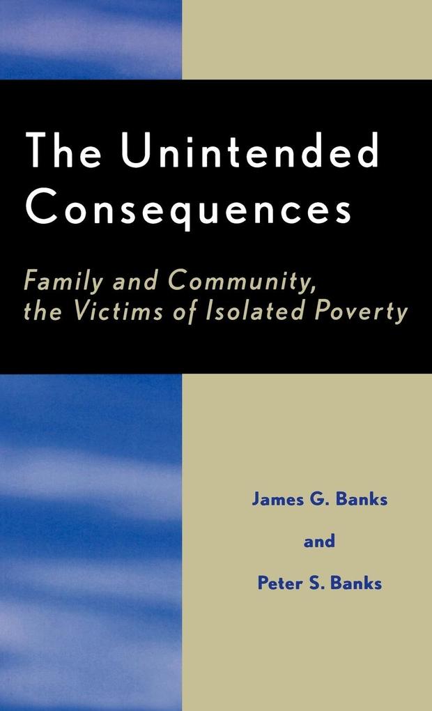 The Unintended Consequences als Buch (gebunden)