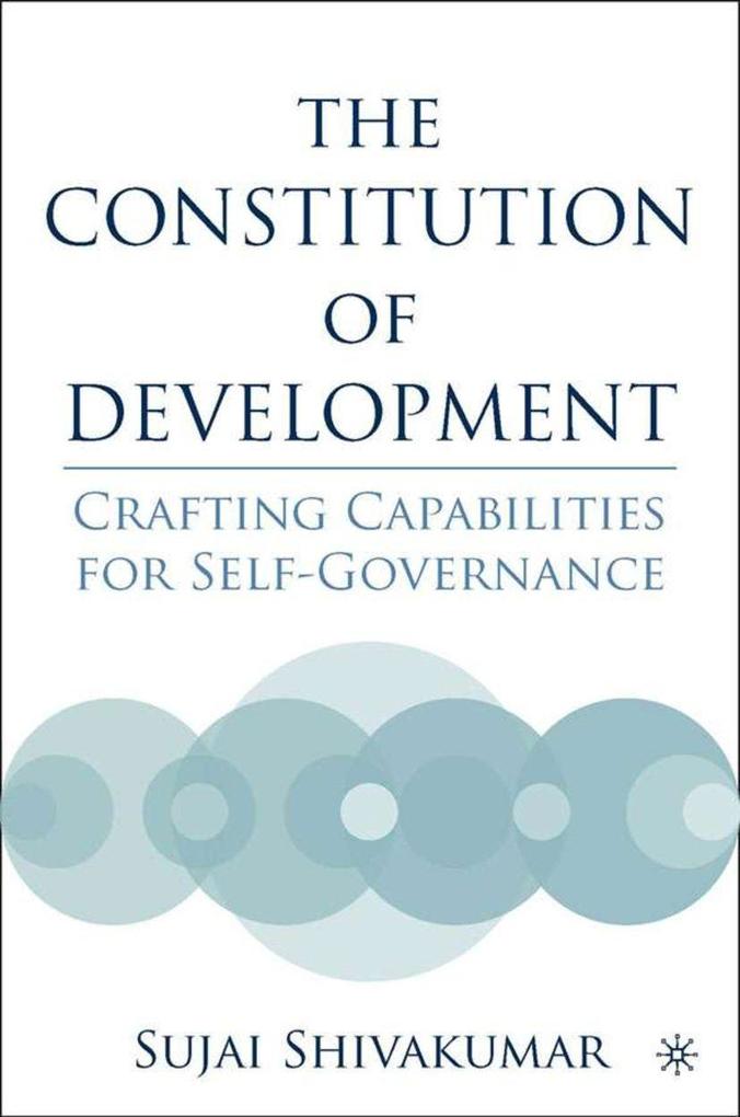Produktbild: The Constitution of Development | S. Shivakumar, Sujai Shivakumar